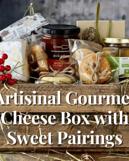 Cheese Box with sweet pairings